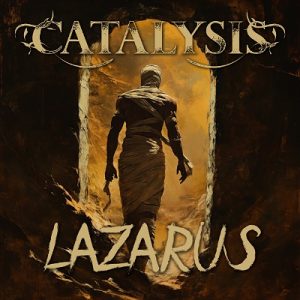 Catalysis - Lazarus